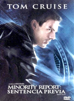 Minority Report: Sentencia previa